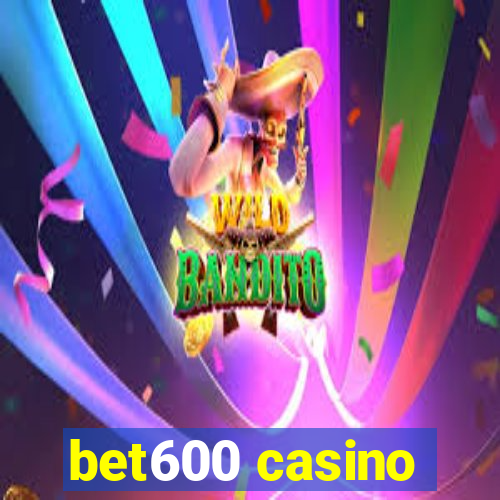 bet600 casino